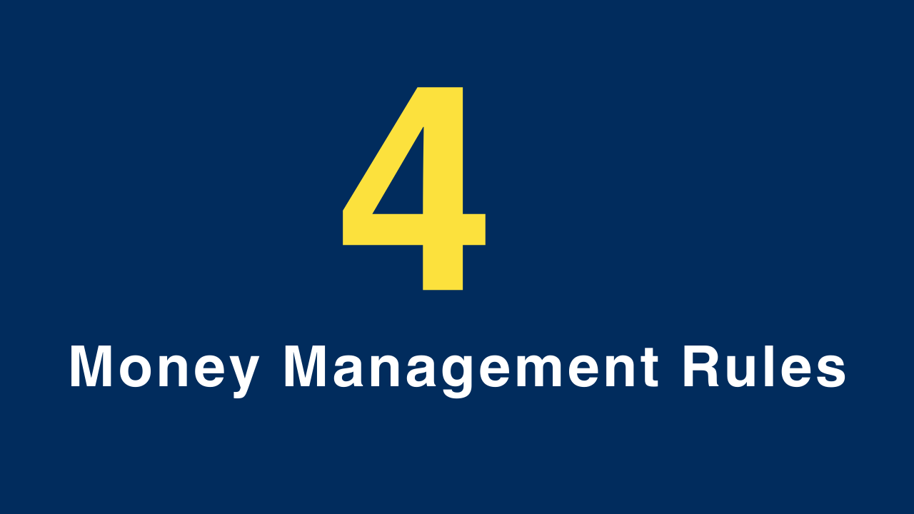 4 Money Management Rules