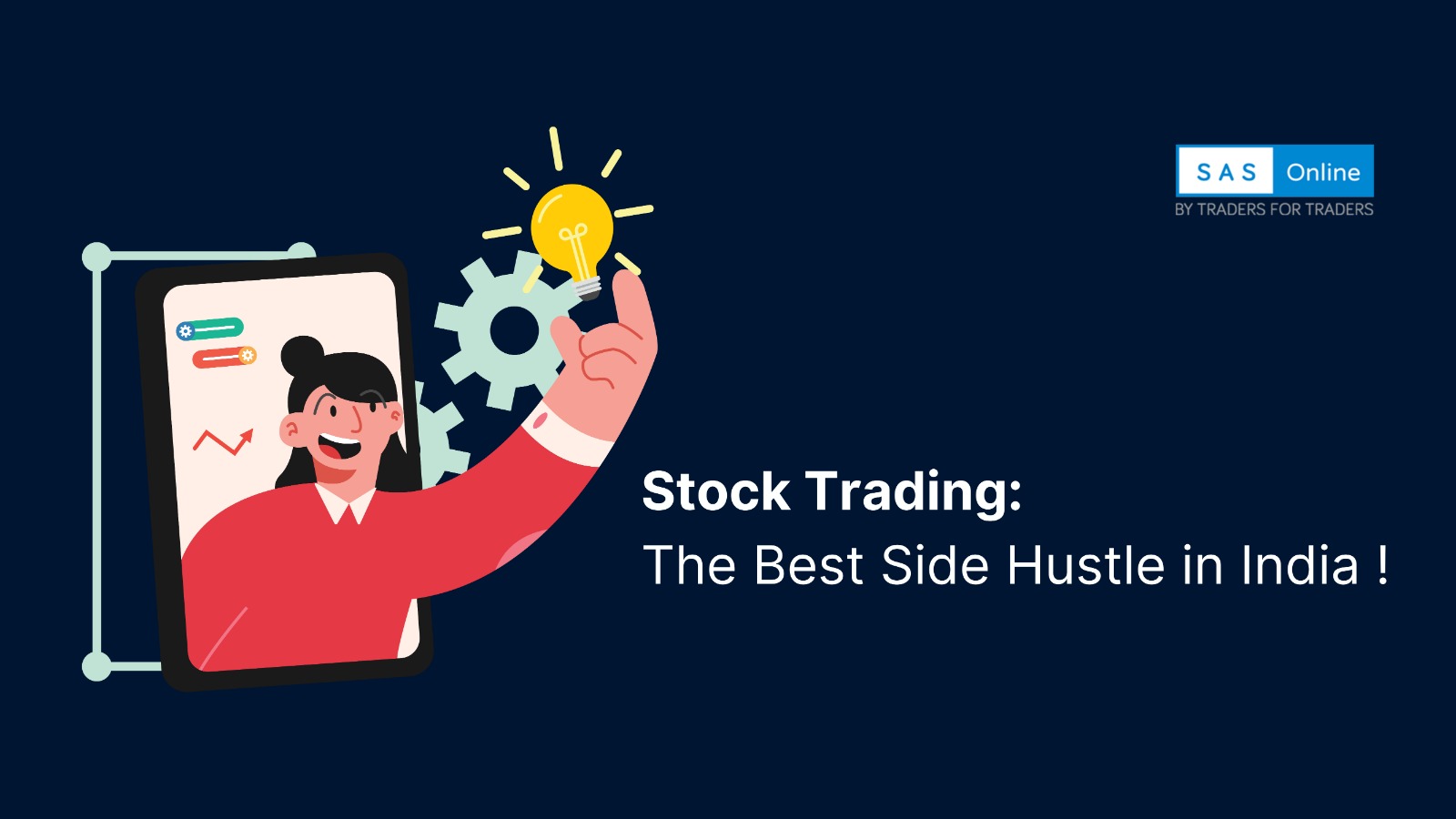 Stock Trading: The Best Side Hustle in India !